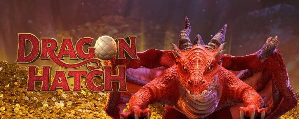 รีวิว Dragon Hatch สอนเล่นสล็อตดราก้อน แฮตซ์ กับเกมสล็อตน่าเล่น
